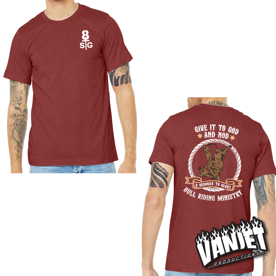 8 Seconds to Glory - Give it to God Ministry Tee