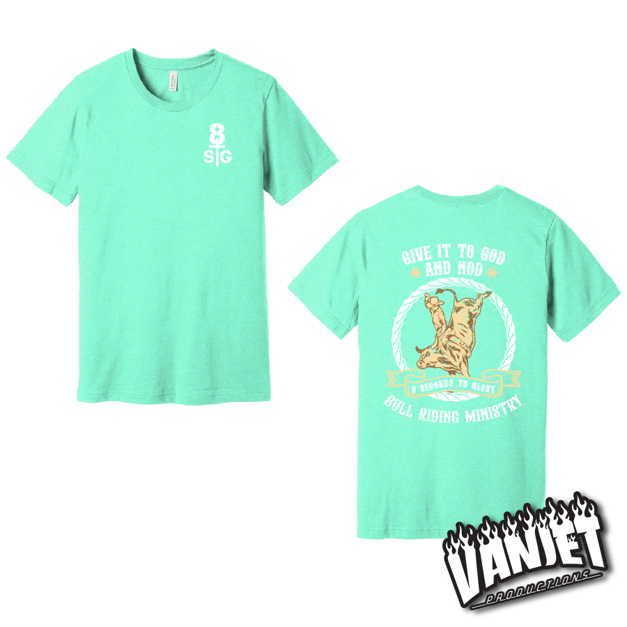 8 Seconds to Glory - Give it to God Ministry Tee