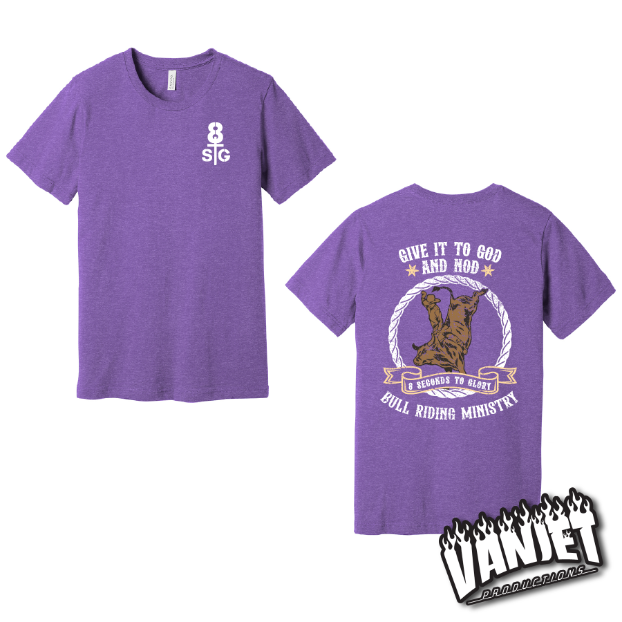 8 Seconds to Glory - Give it to God Ministry Tee