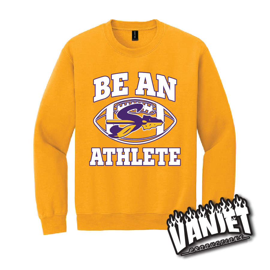 Sanger Indians Be An Athlete Football Crewneck Sweatshirt  – Sanger TX Spirit Wear