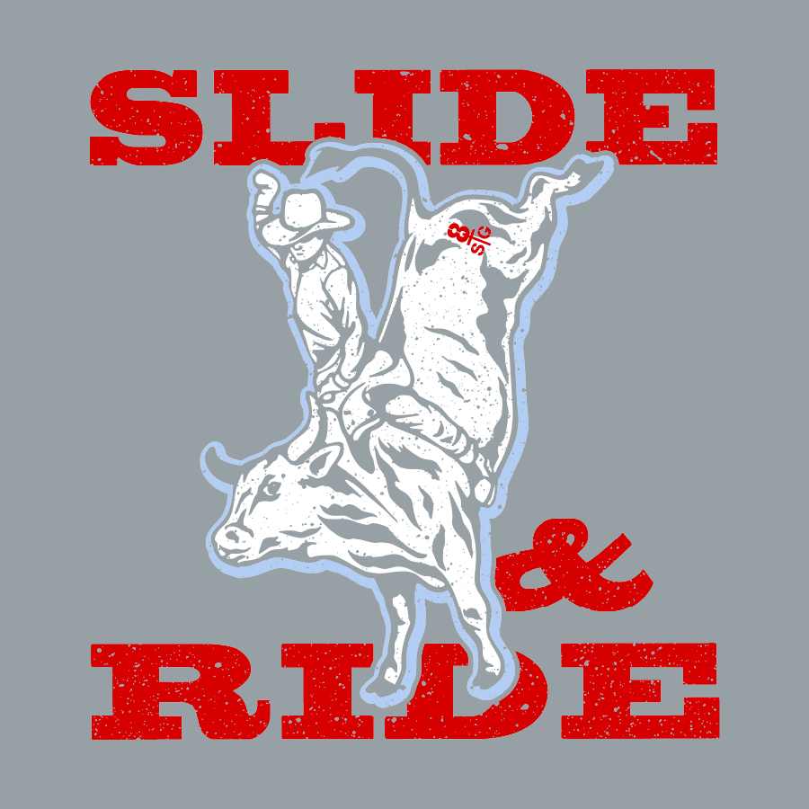 8 Seconds - Slide & Ride - DTF Print