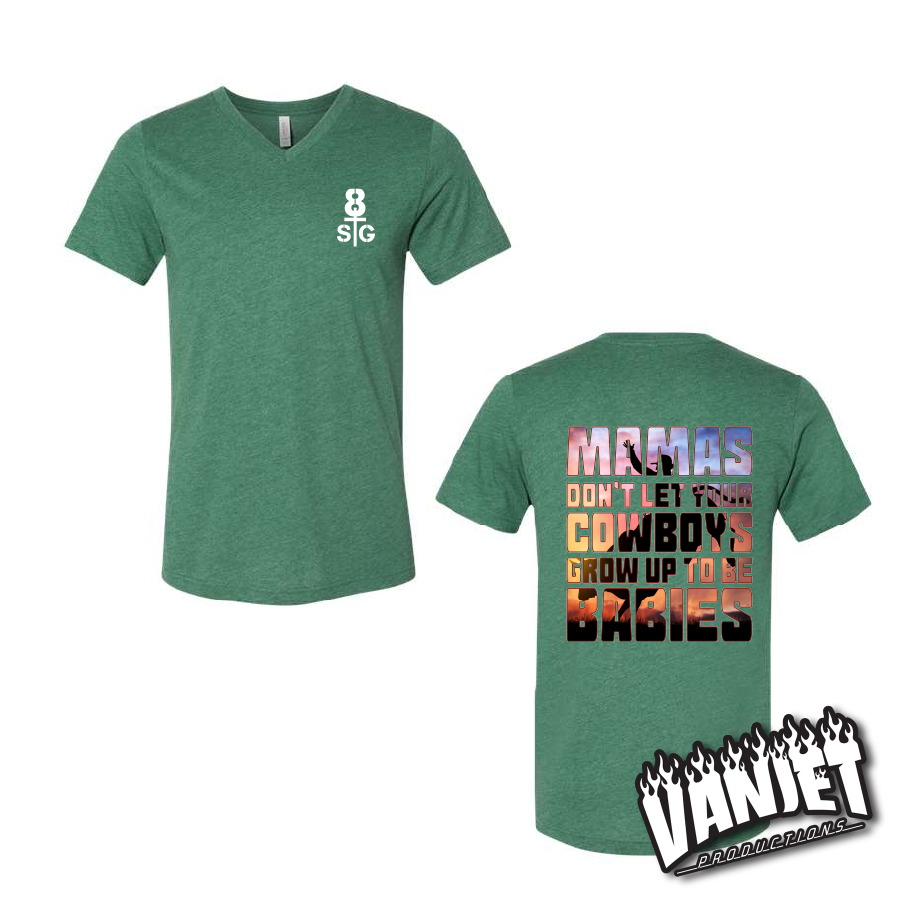 8 Seconds - Cowboys Ain't Babies - V-Neck Tee