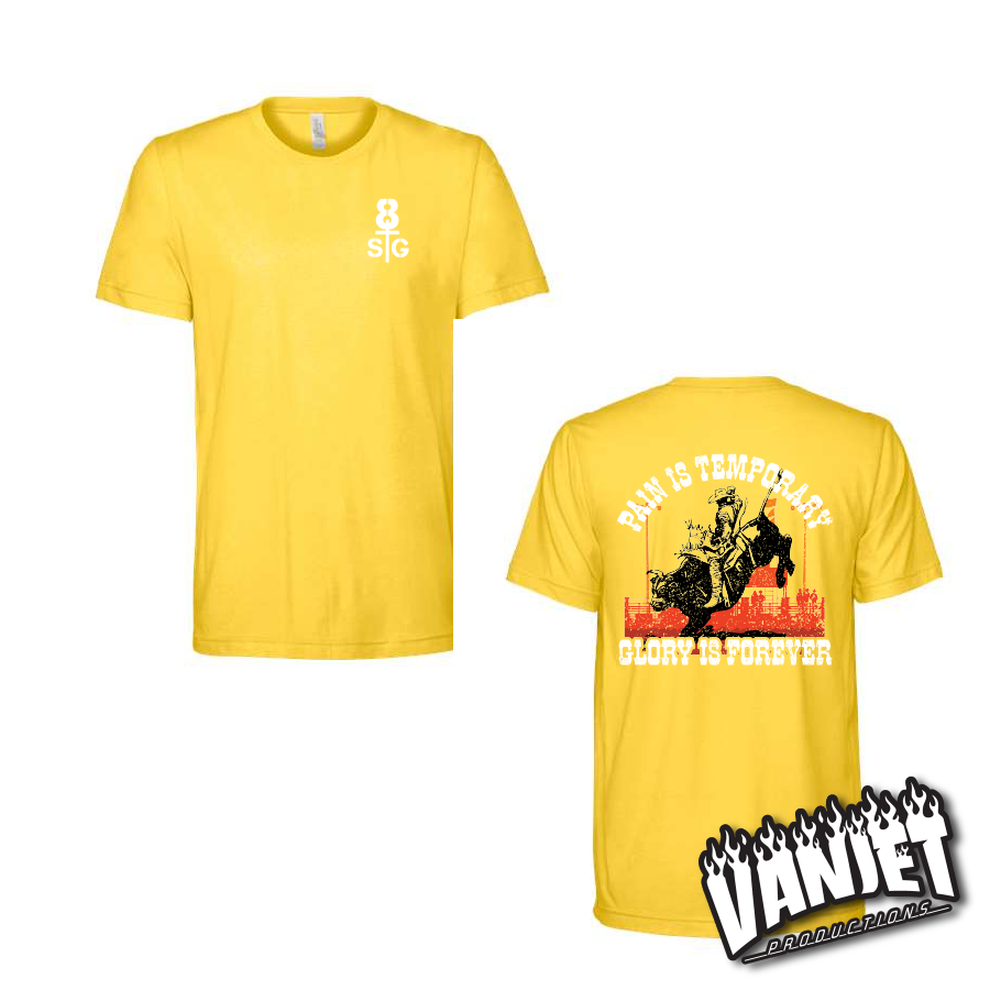8 Seconds to Glory - Pain is Temporary Tee