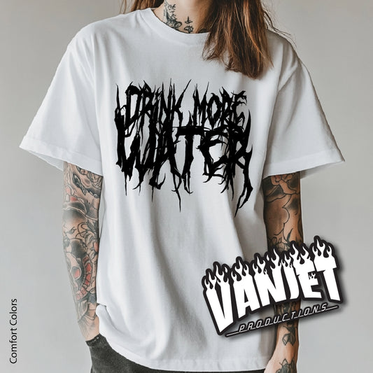 White shirt with black Drink More Water metal logo.